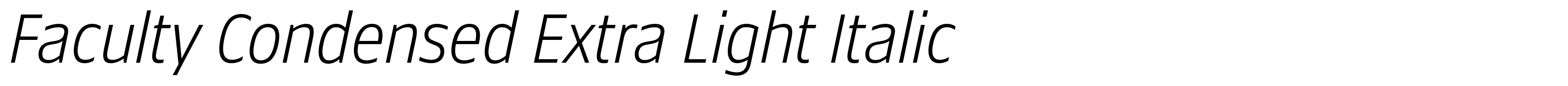 Faculty Condensed Extra Light Italic